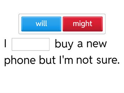 (BASIC 10) Will / might 1