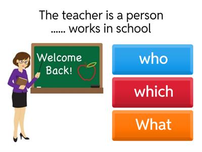 Relative pronoun who - which - that  GS5 U4