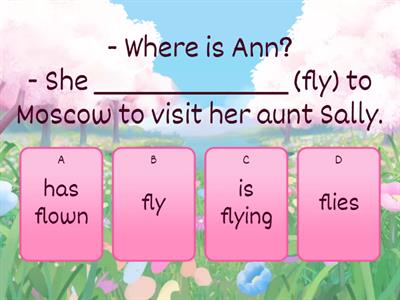 Present Simple, Present Continuous, Present Perfect