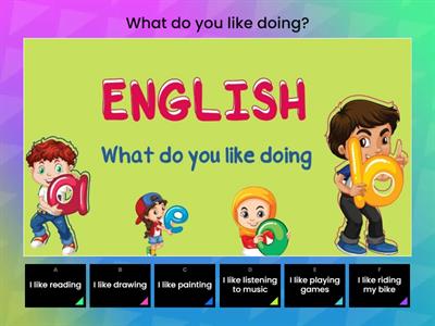 What do you like doing?