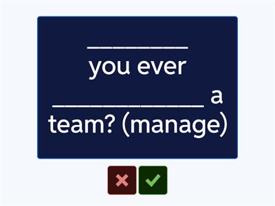 B2 - Present Perfect Questions