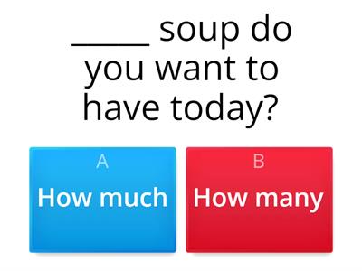 How much / How many