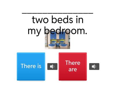 THERE IS - THERE ARE