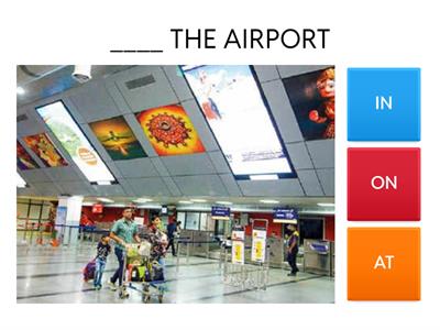 PREP of IN, ON, or AT? - PLACE