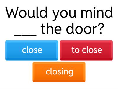 Gerund and infinitive B1+