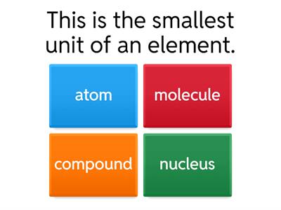 Atoms, Elements and Compounds