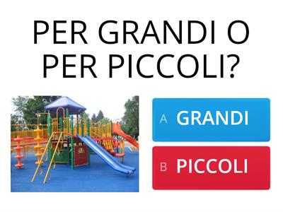 PER GRANDI O PER PICCOLI? - Dott.ssa Elena Giacomoni