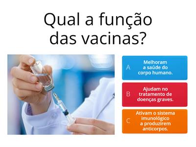 As vacinas - Sistema Imunológico 