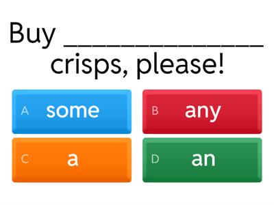 QUIZ 1 - Some - Any - A/An