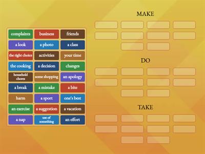Collocations with MAKE, DO and TAKE