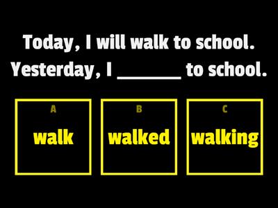 Regular Past Tense Verbs - Choice of Three