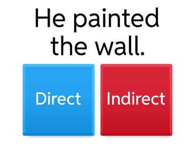 Direct and Indirect Objects
