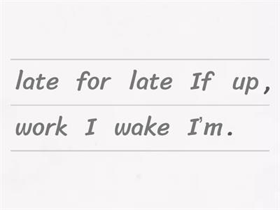 Put the words in order