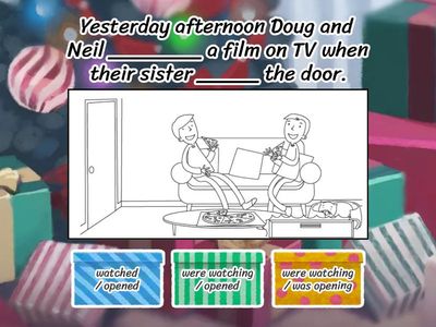 Go getter 3. Unit 4. Past Cont + when + Past Simple