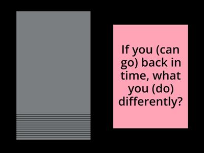 First/Second Conditionals
