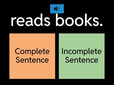 Quiz Complete Sentence vs Incomplete Sentence