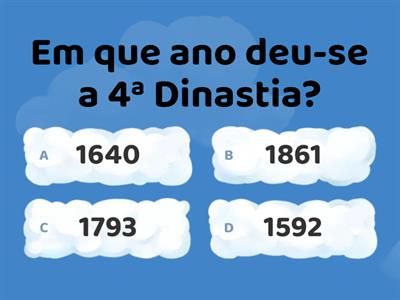 Quiz da 4ª Dinastia