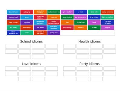 Idioms | School&Health&Love&Party