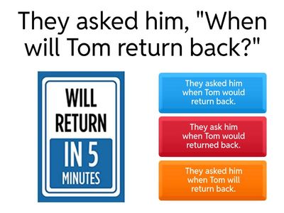  Reported Speech (statements, questions)(b)