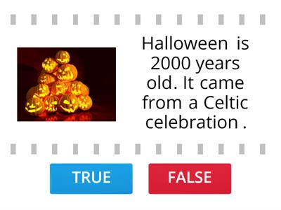 HALLOWEEN True or False