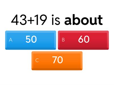 Estimating 2 digit addition problems