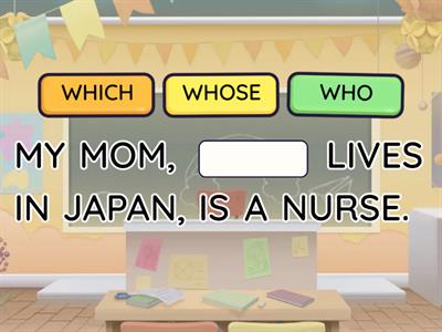 RELATIVE CLAUSES (B2)