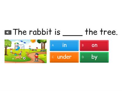 Prepositions (In, On, Under, By, Behind, In front of )