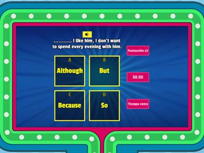 although, because, but, so