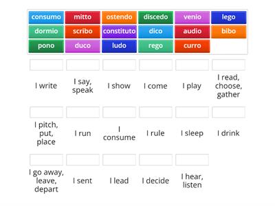 CE Latin Level 1 3rd and 4th conjugation verbs