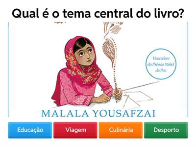 Quiz sobre "O Lápis Mágico de Malala"