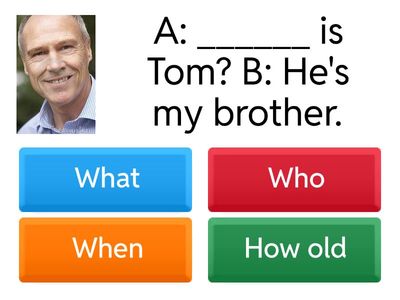  WH / to be - questions 