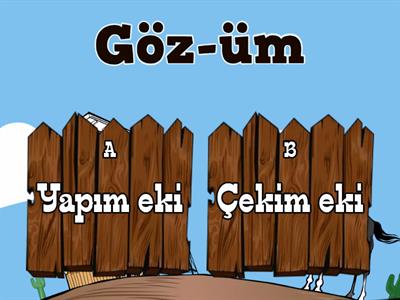 YAPIM EKİ Mİ ÇEKİM EKİ Mİ?