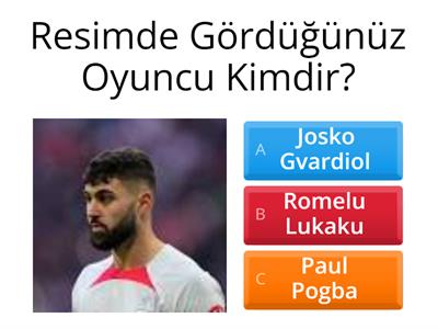 Futbol Bilgini Ölç Bakalım Kaçta Kaç Yapıcaksın?