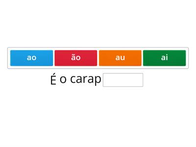Completa com o ditongo correto
