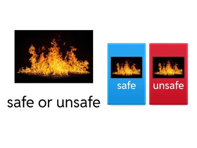 Safe/Unsafe