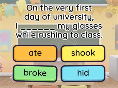 Vocabulary - Life at university (Simple Past Review) 