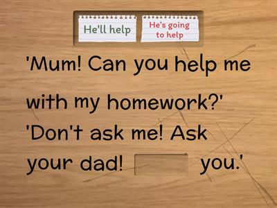 Will, going to or the Present Continuous