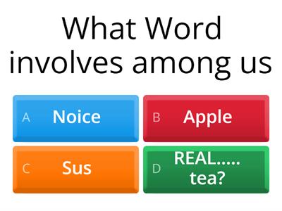 What Word involves among us (Quiz)