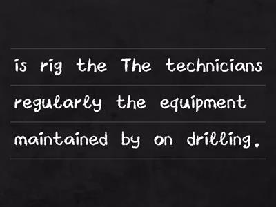 Oil Rig Passive Voice