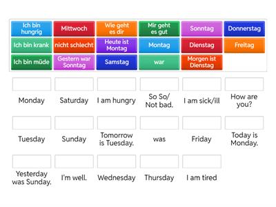 Match up:   Wie geht es dir? und Tage