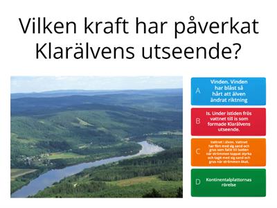 Frågor - Krafter som påverkar landskapet och oss människor