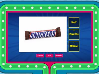 Whole, Halves, and Fourths