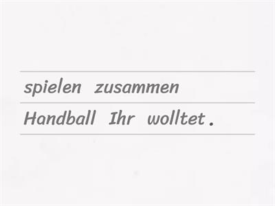  Modalverben im Präteritum Wortfolge