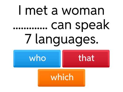 Relative Clauses - who, which, that