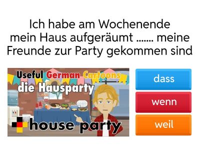 WE A2 Einführung  wenn - weil - dass Wiederholung