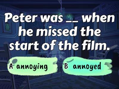 Gateway B1+ Unit 8: adjectives ending in -ed and -ing