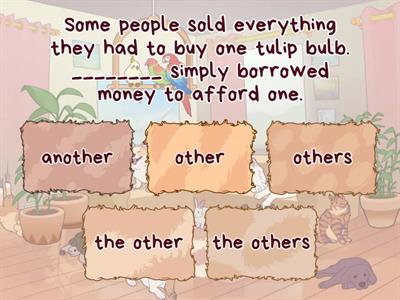 another; other; the other; others; the others