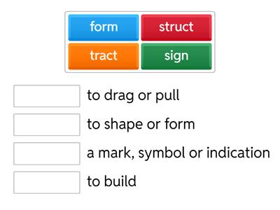 Base Word Meanings - struct, sign, tract, form