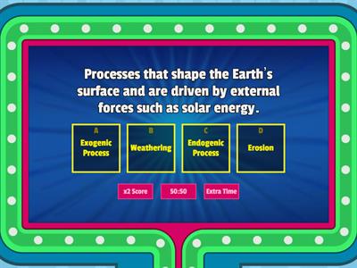 EARTH SCIENCE: GEOLOGICAL PROCESSES