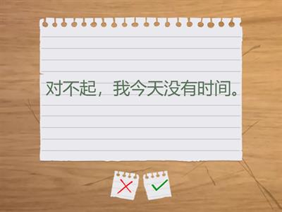 Excuses -offer alternative suggestion